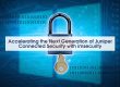 Accelerating the Next Generation of Juniper Connected Security with ImSecurity